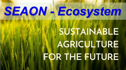 SEAON Ecosystem – Sustainable Technology in Agriculture !!!