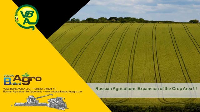 Volga Baikal AGRO NEWS Update on the Expansion of the Crop Area in Russia in 2022 !!!
